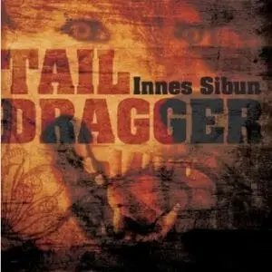 Tail Dragger Innes Siburn